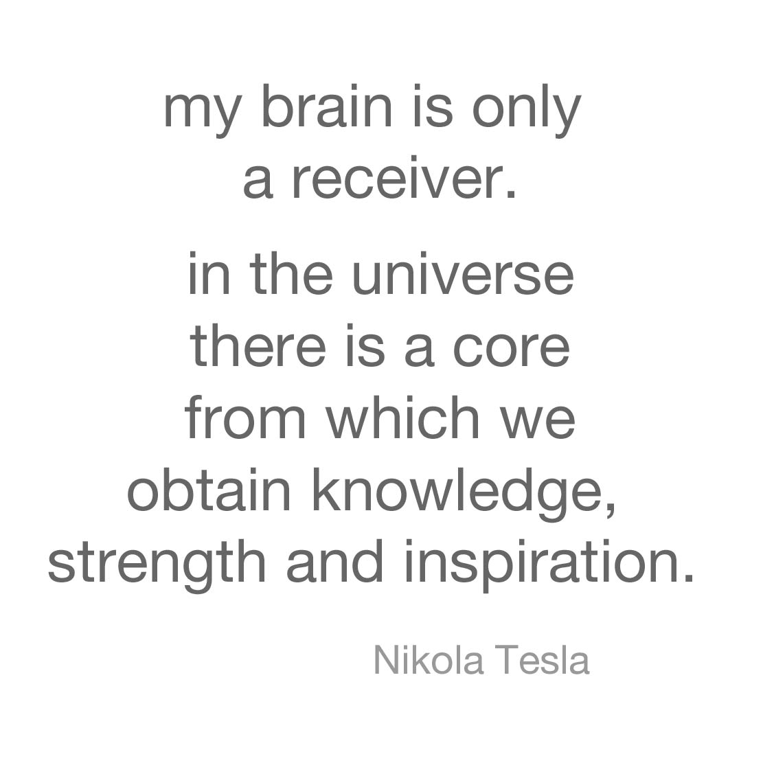 Quote from Nikola Tesla
